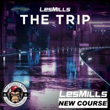 Pre Sale LESMILLS THE TRIP 41 VIDEO+MUSIC+NOTES